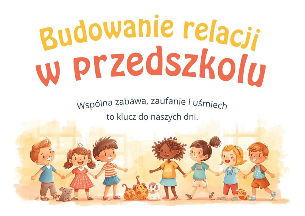 TYDZIEŃ BUDOWANIA RELACJI W PRZEDSZKOLACH - WYSTAWA